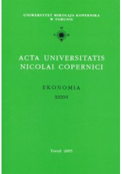 Acta Universitatis Nicolai Copernici. Ekonomia XXXVI