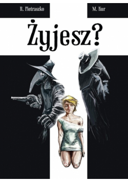 Żyjesz?