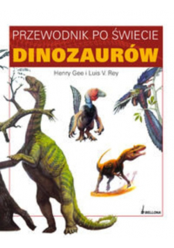 Przewodnik Po Świecie Dinozaurów