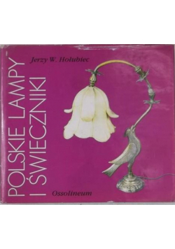 Polskie lampy i świeczniki