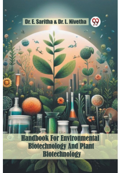 Handbook For Environmental Biotechnology And Plant Biotechnology