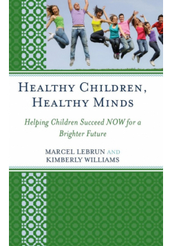 Healthy Children, Healthy Minds