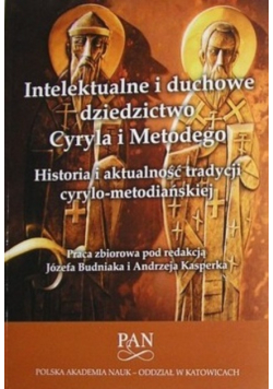 Intelektualne i duchowe dziedzictwo Cyryla i Metodego