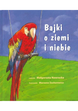 Bajki o ziemi i niebie