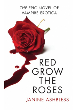 Red Grow the Roses