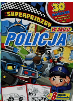 Superpojazdy w akcji Policja