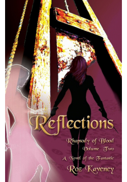 Reflections - Rhapsody of Blood, Volume Two