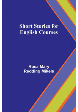 Short Stories for English Courses