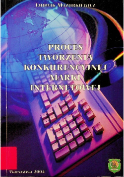 Proces tworzenia konkurencyjnej marki internetowej