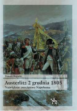 Austerlitz 2 grudnia 1805