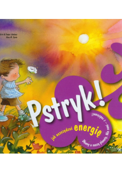 Pstryk! Jak oszczędzać energię