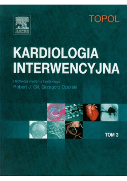 Kardiologia interwencyjna Tom 3