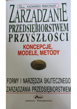 Zarządzanie przedsiębiorstwem przyszłości