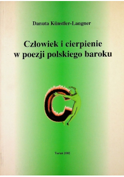 Człowiek i cierpienie w poezji polskiego baroku