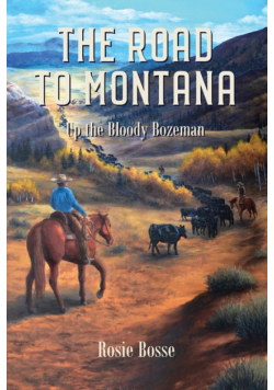 The Road to Montana (Book #7)