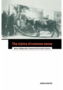 The Claims of Common Sense