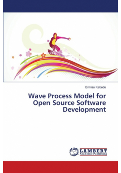 Wave Process Model for Open Source Software Development