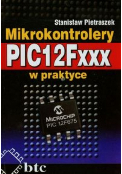 Mikrokontrolery PIC12Fxxx w praktyce