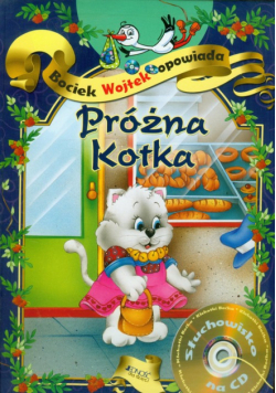 Bociek Wojtek opowiada Próżna Kotka z płytą CD