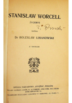 Stanisław Worcell życiorys ok 1910 r.