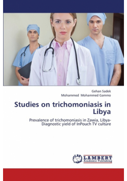 Studies on Trichomoniasis in Libya
