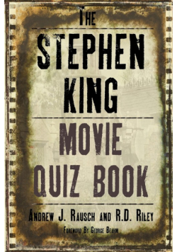 The Stephen King Movie Quiz Book