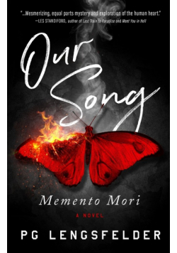 Our Song, Memento Mori