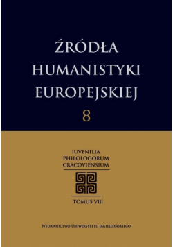 Źródła humanistyki europejskiej Tom 8