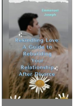 Rekindling Love
