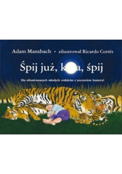 Śpij już k...a śpij