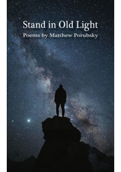 Standing in Old Light