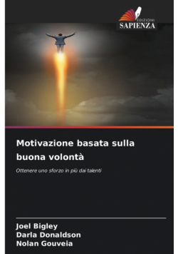 Motivazione basata sulla buona volontà