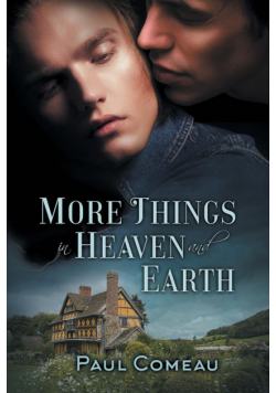 More Things in Heaven and Earth