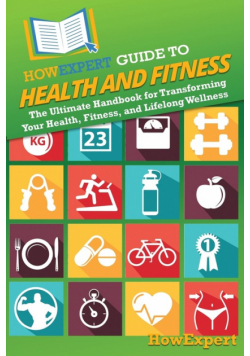 HowExpert Guide to Health and Fitness