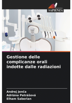 Gestione delle complicanze orali indotte dalle radiazioni