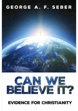 Can We Believe It?