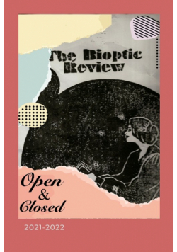 The Bioptic Review - 2021-2022