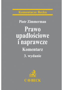 Prawo upadłościowe i naprawcze. Komentarz