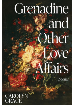 Grenadine and Other Love Affairs