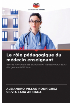Le rôle pédagogique du médecin enseignant