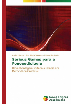 Serious Games para a Fonoaudiologia
