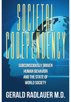Societal Codependency