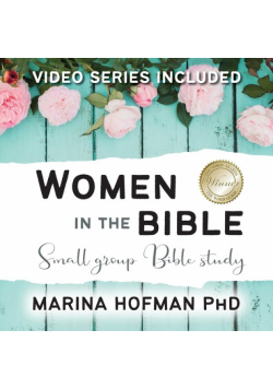 Women in the Bible Small Group Bible Study
