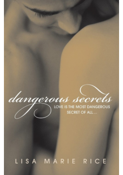 Dangerous Secrets