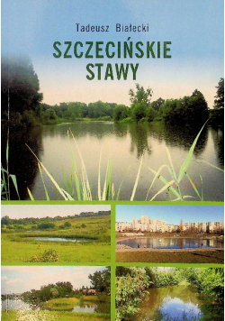 Szczecińskie stawy