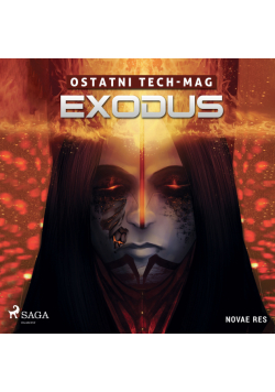 Ostatni TECH-MAG. Exodus