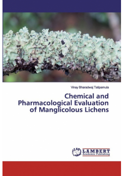 Chemical and Pharmacological Evaluation of Manglicolous Lichens
