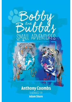 Bobby and Bubba's Small Adventures