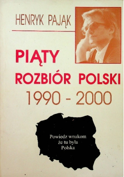 Piąty rozbiór Polski 1990 2000