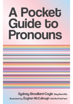 A Pocket Guide to Pronouns